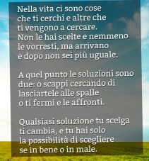 nella-vita-ci-sono-cose-che-ti-cerchi-e-altre-che-ti-vengono-a-cercare_01