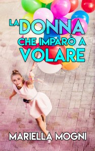La donna che imparò a volare. COPERTINA EBOOK